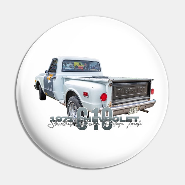 1971 Chevrolet C10 Shortbed Stepside Pickup Truck Pin by Gestalt Imagery