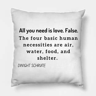 Dwight Schrute quote Pillow