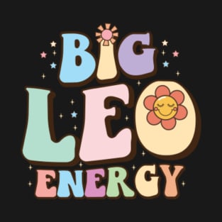 Retro groovy big leo energy Leo Zodiac Sign astrology July August Birthday Leo T-Shirt