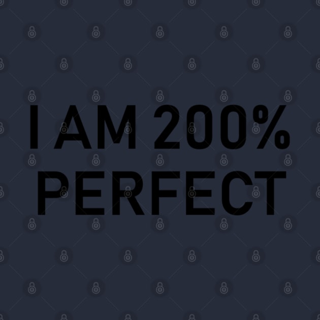 200% PERFECT by DamageTwig