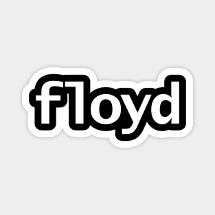 Floyd Minimal Typography White Text Magnet