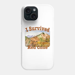 I Survived Red Cone, Colorado Phone Case