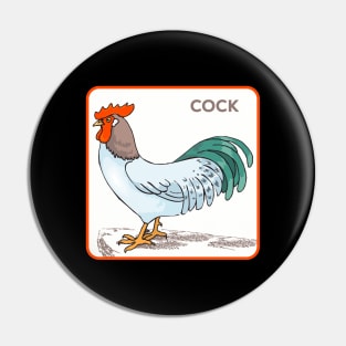 Cock rooster 365 days outfit Pin