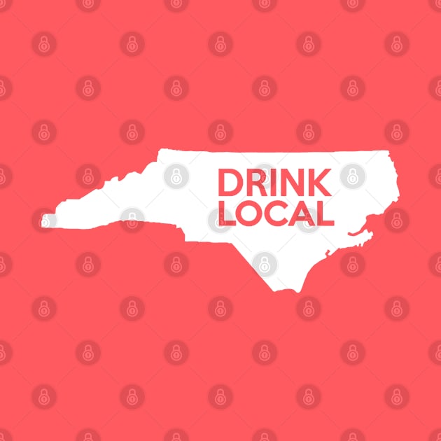 North Carolina Drink Local NC by mindofstate