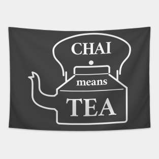 Chai Means Tea Tapestry