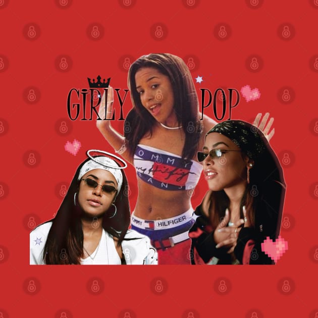 Girly Pop Aaliyah by Rith