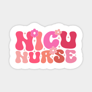 Groovy Nicu Nurse Neonatal Intensive Care Unit Appreciation Magnet