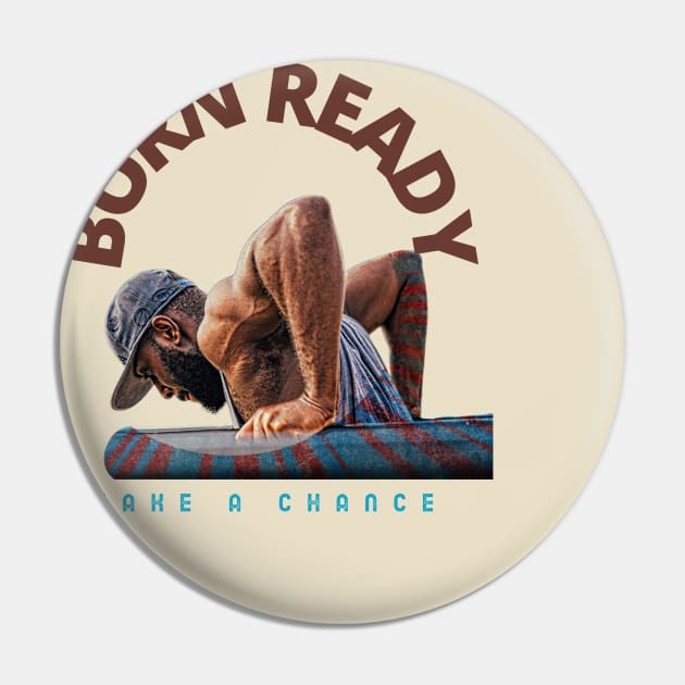 Born Ready - Take A Chance (biceps doing pushups) Pin by PersianFMts