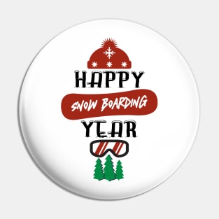 Happy Snowboarding Year Pin