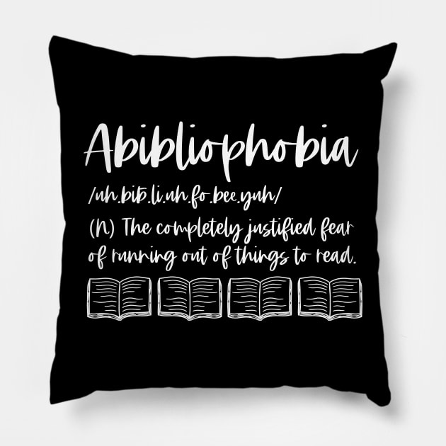 Abibliophobia Definition - White Graphic - Bookish Reader Funny Dictionary Pillow by Millusti