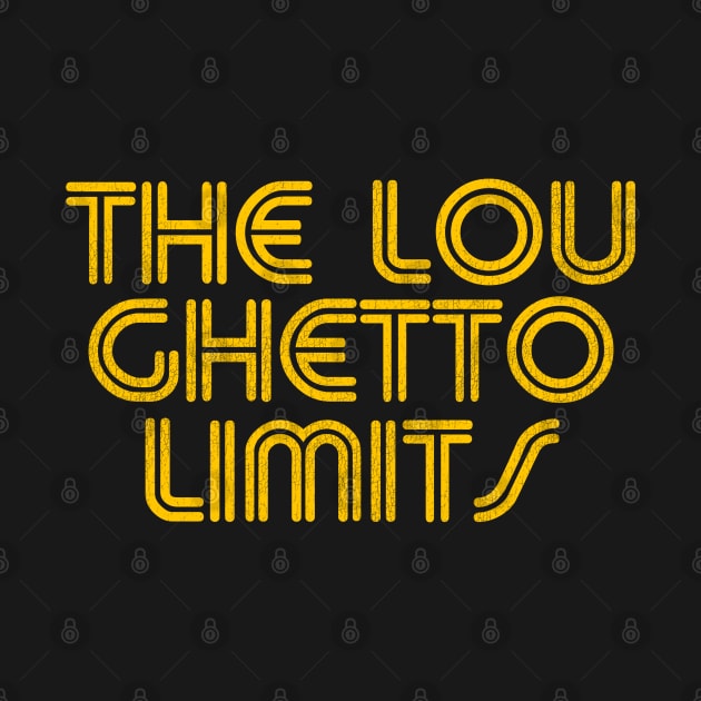 The Lou Ghetto Limits by darklordpug