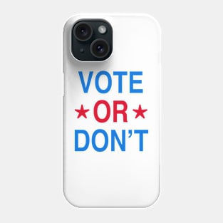 Vote Phone Case