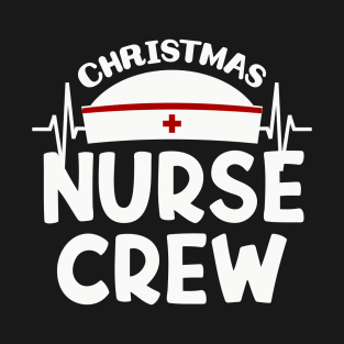 Christmas Nurse Crew T-Shirt