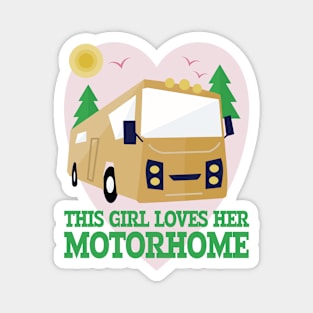 This Girl Loves Her Motorhome Magnet