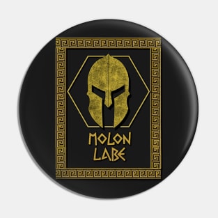 Molon Labe Pin