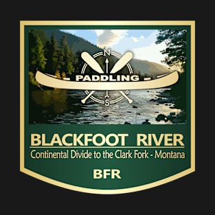 Blackfoot River (PFK) T-Shirt