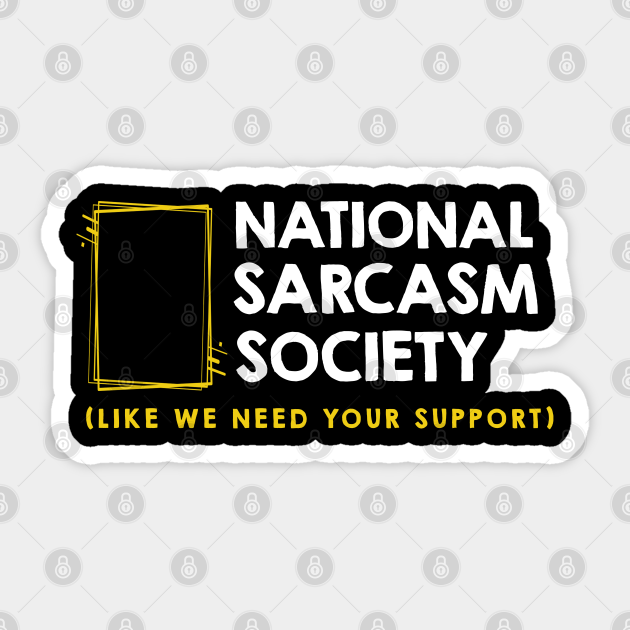 national sarcasm society