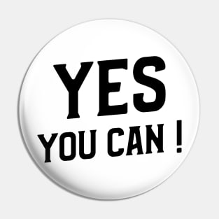 YES YOU CAN Pin