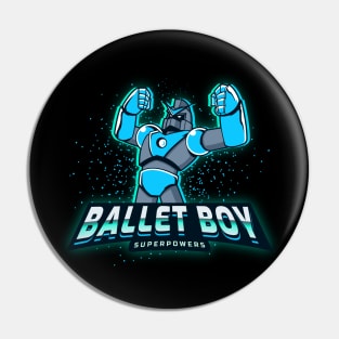 Ballet Boy Superpowers Pin