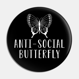 Introvert - Anti Social Butterfly Pin