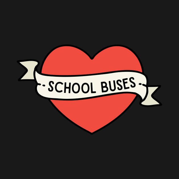 Just A Boy Who Loves School Buses Heart Tattoo by WearablePSA