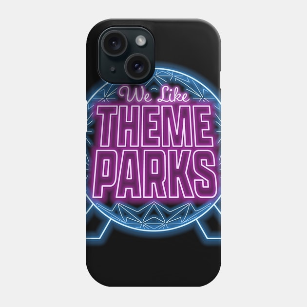 We Like Theme Parks Icon Phone Case by We Like Theme Parks