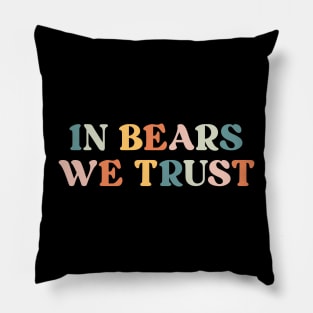 i choose the bear Pillow
