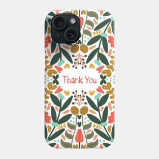 Wild Flower Thank You Phone Case