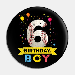 Kids 6 Year Old Baseball 6Th Birthday Boy Pin