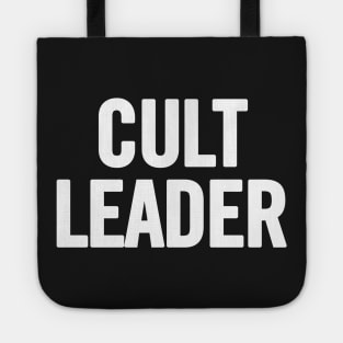 Cult Leader Tote