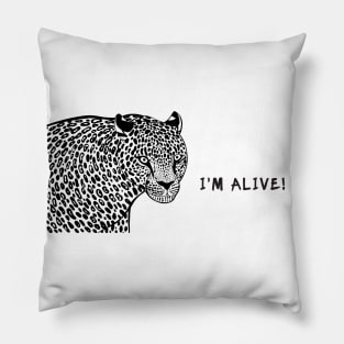 Amur Leopard - I'm Alive - meaningful animal design - light colors Pillow