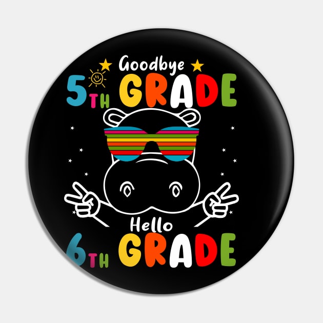 Goodbye 5th Grade Graduation Hello 6th Grade Last Day Of School hippo Pin by AngelGurro