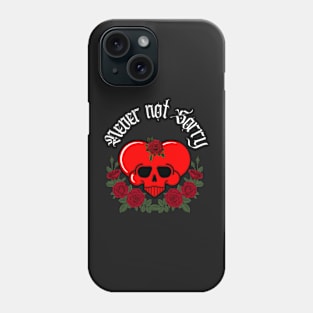 Never Not Sorry street  style design Phone Case