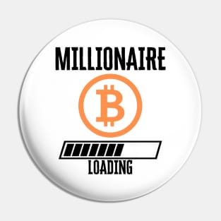 Bitcoin millionaire loading Pin