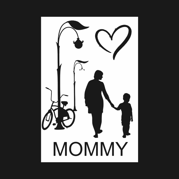 Mommy Is Everithing by The Family Art