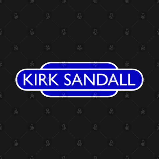 Discover Kirk Sandall - Kirk Sandall - T-Shirt