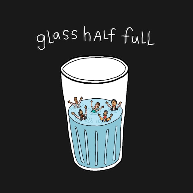 Glass Half Full by steveskelton