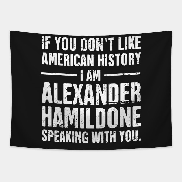 Funny American History Teacher Design Tapestry by MeatMan