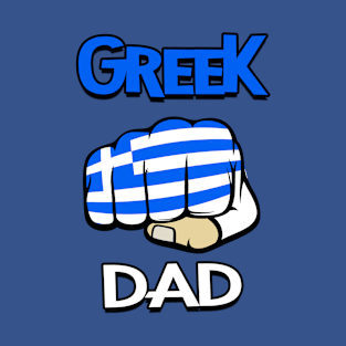 Greek Dad. cool Greek Daddy T-Shirt