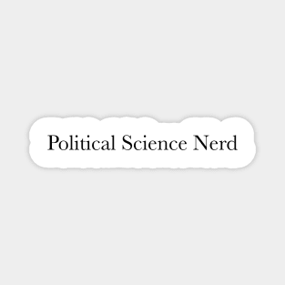 Political Science Nerd Magnet