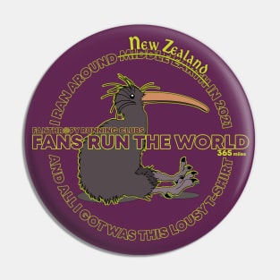 I Ran Around Middle Earth...erm...New Zealand Pin