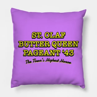 St Olaf Butter Queen Pageant Pillow