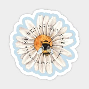 As Sweet As Can Bee, Honey Bee and Flower Magnet