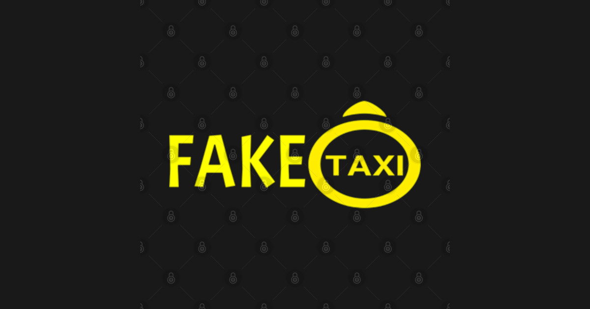 fake taxi - Fake Taxi - T-Shirt | TeePublic
