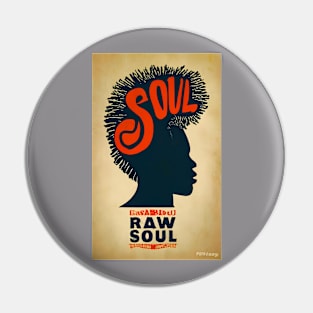 Raw Soul - Design 3 Pin