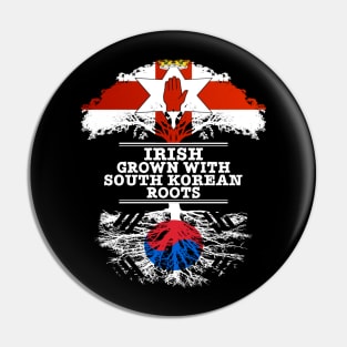 Northern Irish Grown With South Korean Roots - Gift for South Korean With Roots From South Korea Pin