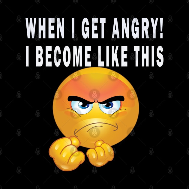 When I get angry! , I become like this by ananalsamma