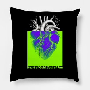 Heart of Gold, Soul of Fun Pillow