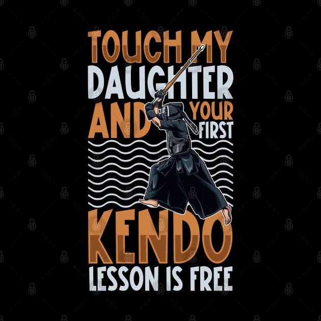 Don't touch my daughter - Kendo by Modern Medieval Design