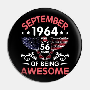 USA Eagle Was Born September 1964 Birthday 56 Years Of Being Awesome Pin